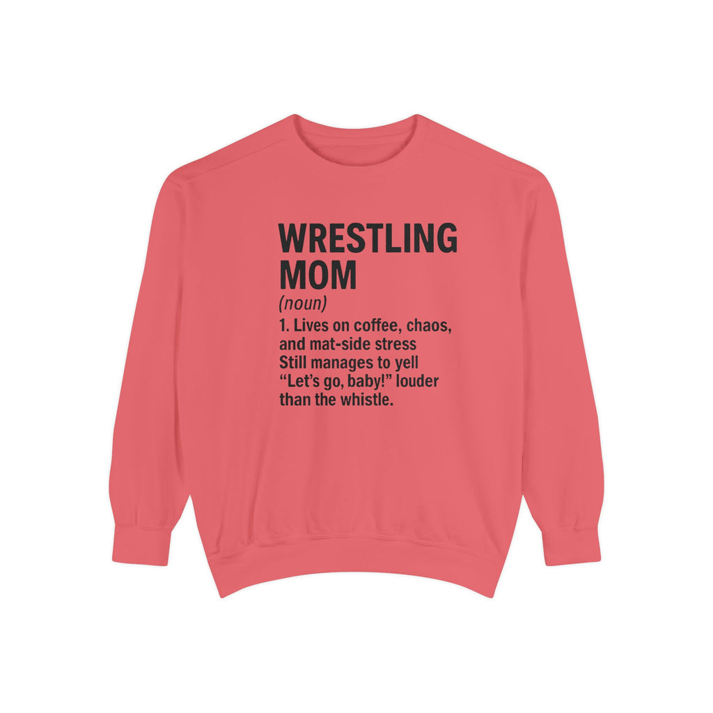Wrestling Mom Sweatshirt — 'WRESTLING MOM (noun)' Definition Crewneck, Personalized Name on Back