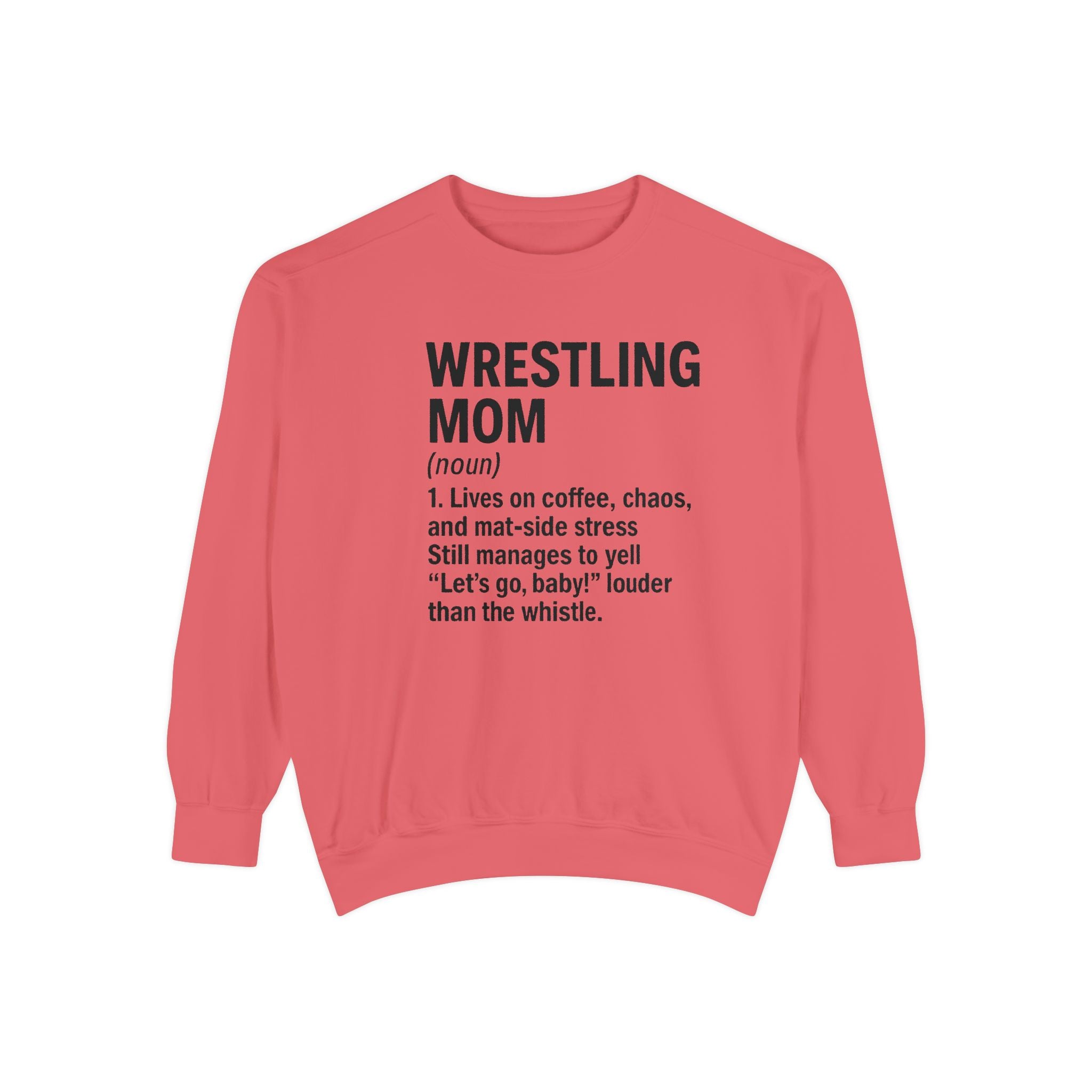 Wrestling Mom Sweatshirt — 'WRESTLING MOM (noun)' Definition Crewneck, Personalized Name on Back